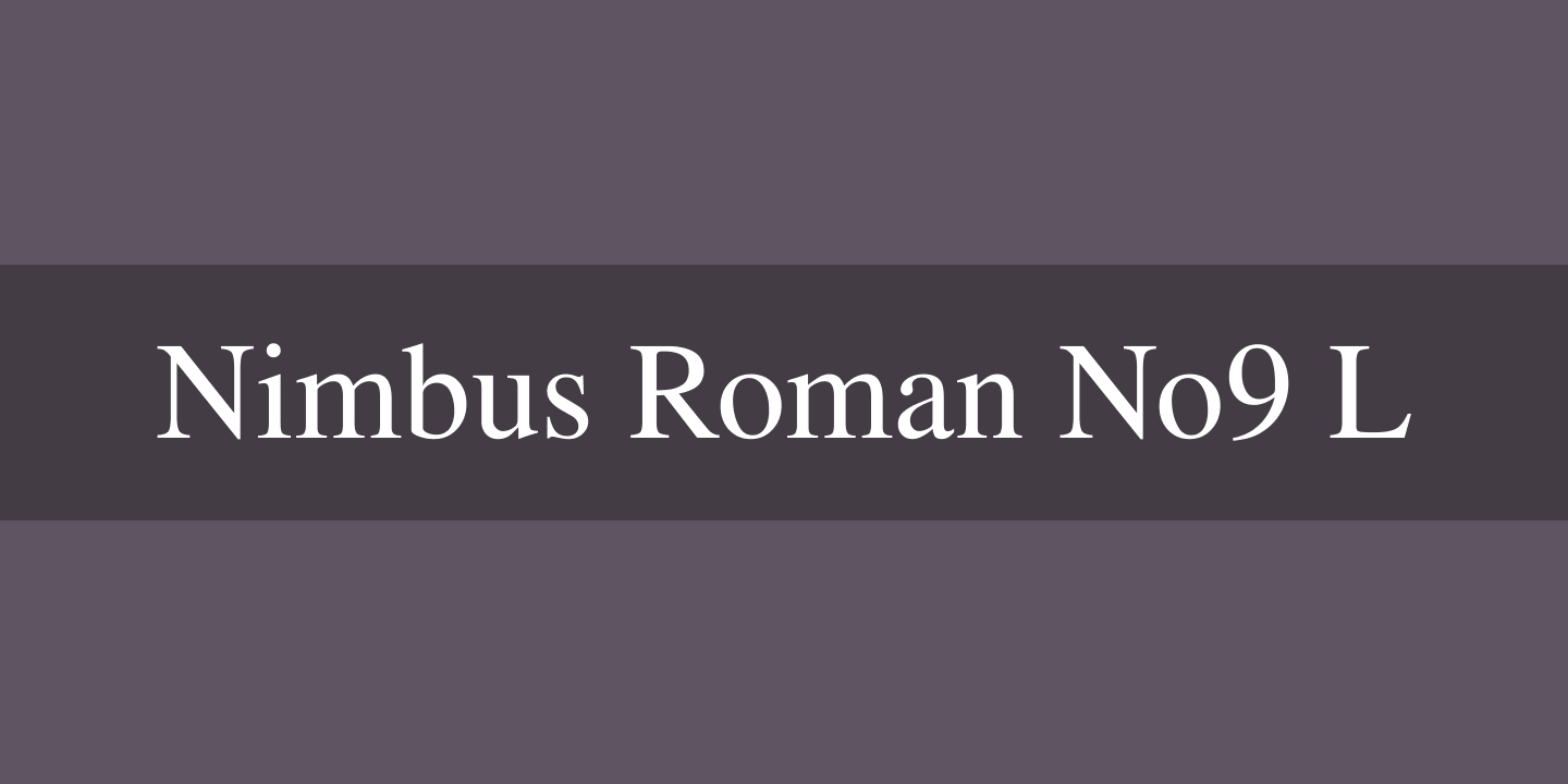 Пример шрифта Nimbus Roman No9 L Bold